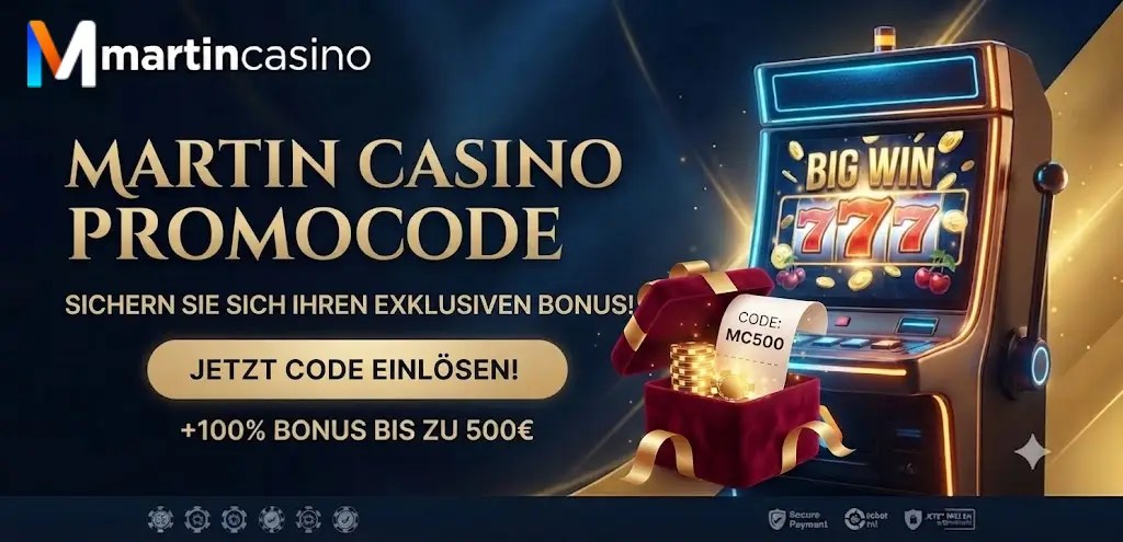Casino Martin Online: Promo Code, Spielauswahl und Bedienung