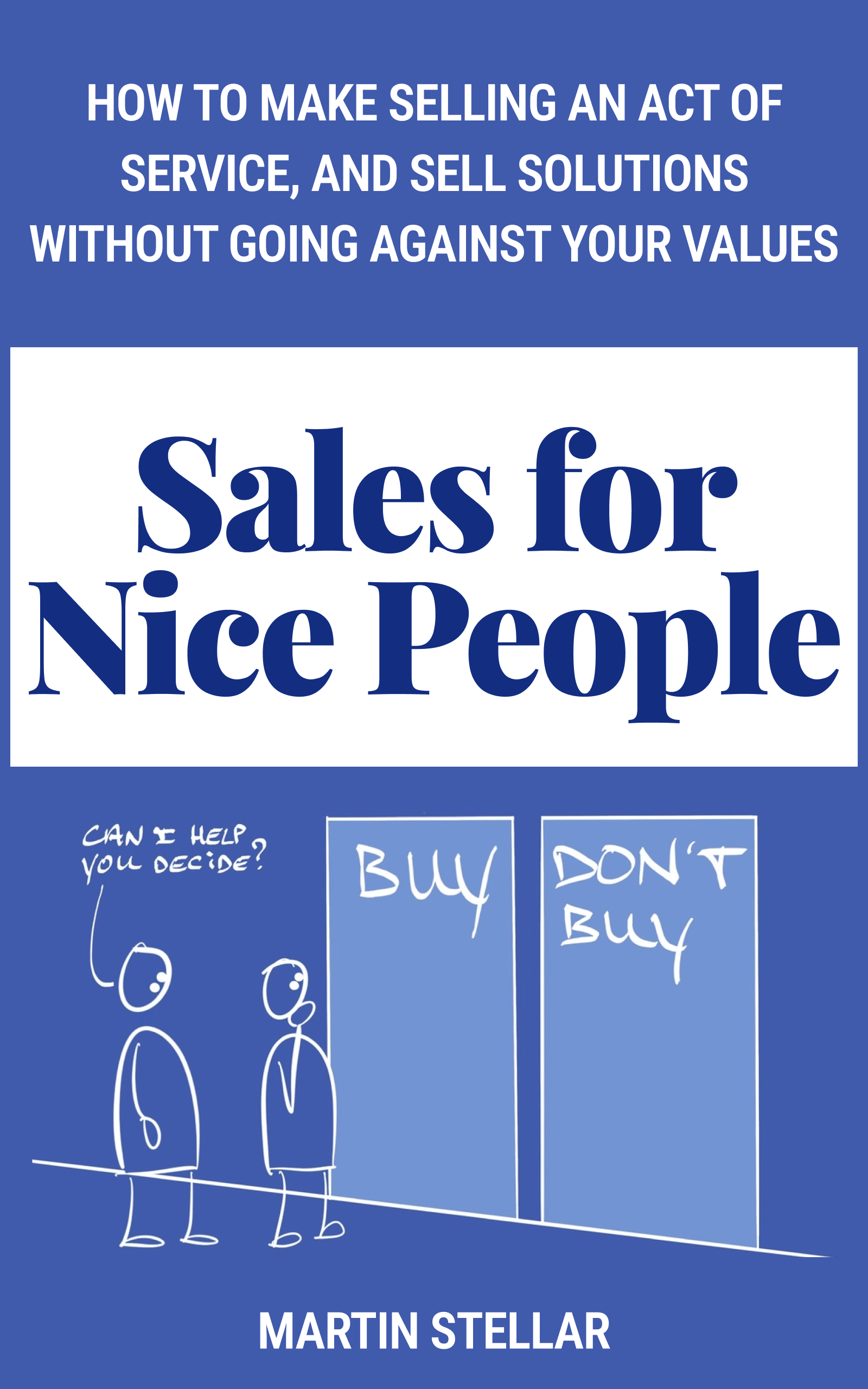 Sales For Nice People, the book