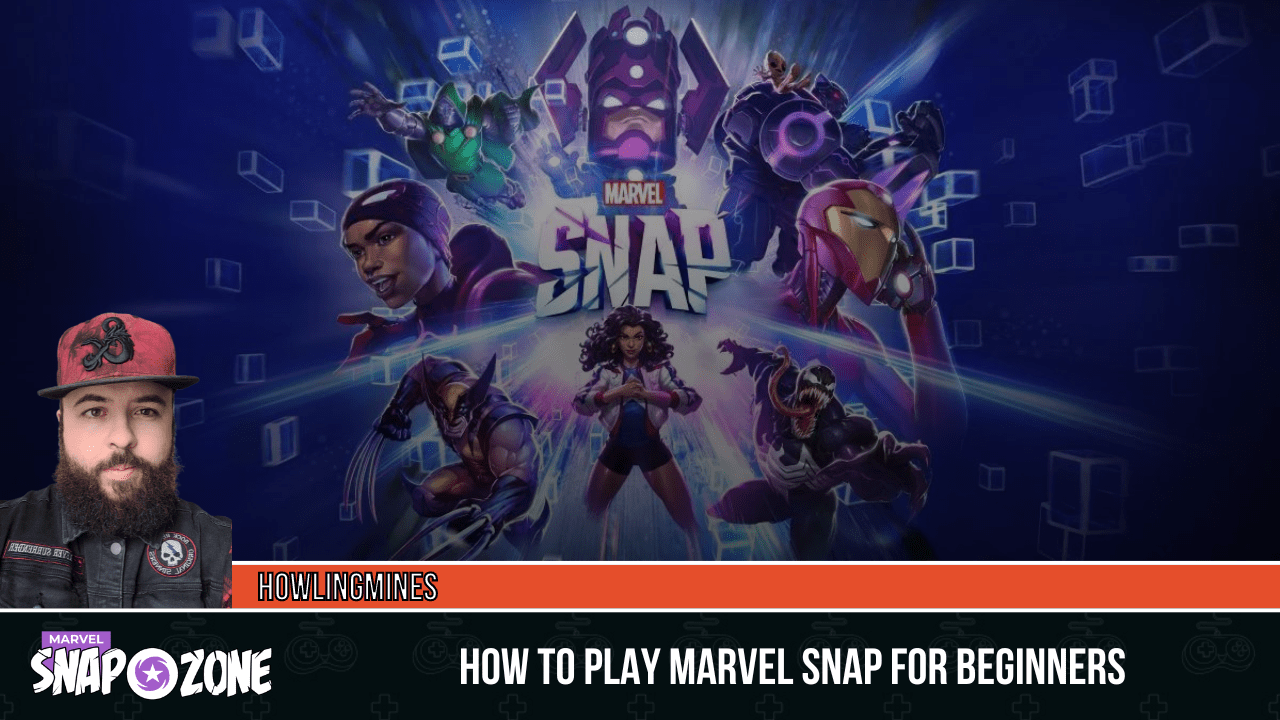 Marvel Snap Beginner's Guide: How to Play