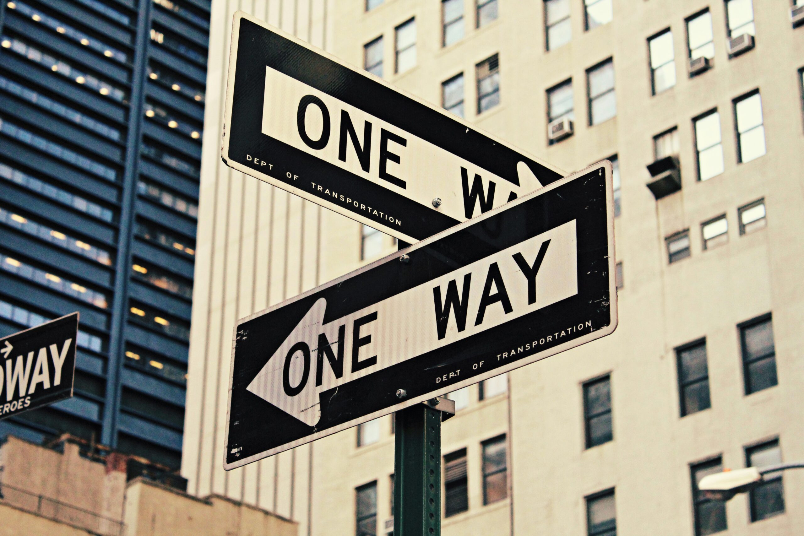 Only one way