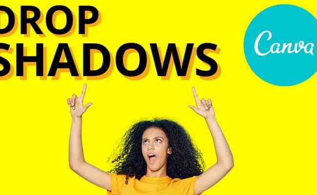 How To Add A Drop Shadow In Canva Canva Templates - Almuhja.