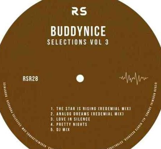 Buddynice Rolls Out The long Awaited “Selections Vol. 3”