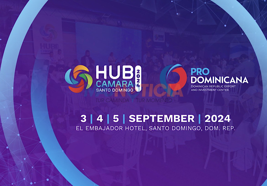 Participa na Hub Camara Santo Domingo: Exposicion di comercio multisectoral mas grandi den caribe