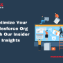 Optimize Your Salesforce Org With Our Insider Insights - MassMailer