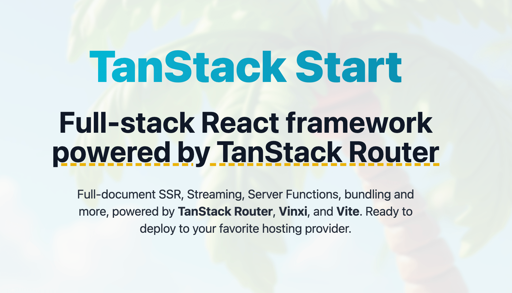 Post Thumbnail for Introducing TanStack Start