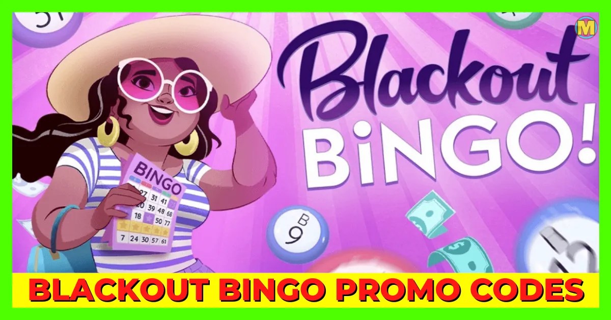 1800+ Blackout Bingo Promo Codes May 2024 (Updated) Master Freak Gaming