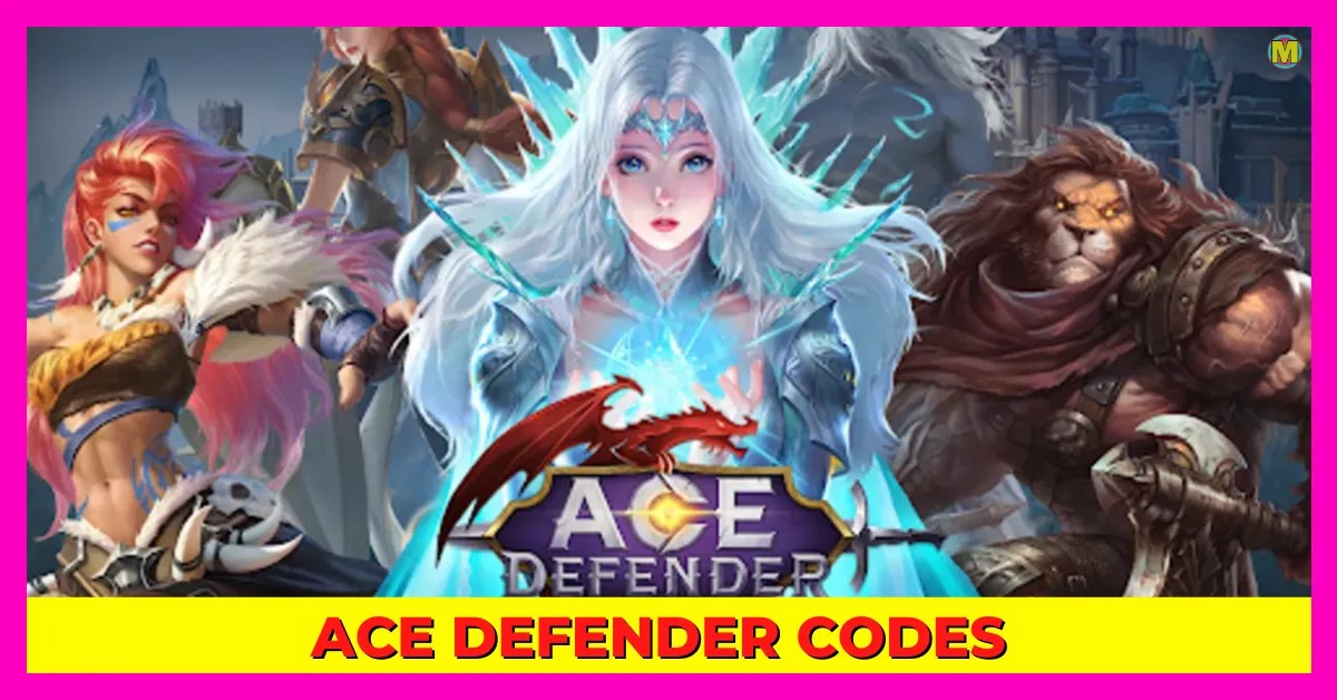 Ace Defender Codes January 2024 (Updated) Master Freak Gaming