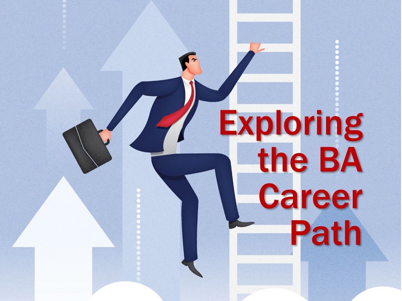 Exploring the Business Analyst Career Path