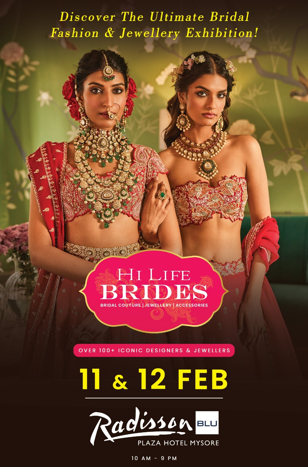 Hi Life Brides Mysore, bridal exhibition Mysore, Radisson Blu Plaza Hotel events, wedding couture Mysore, designer lehengas, hand-crafted jewellery, festive fashion trends, luxury lifestyle exhibition, Mysore wedding shopping, designer sarees 2026