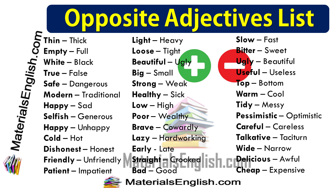 Opposite adjectives list