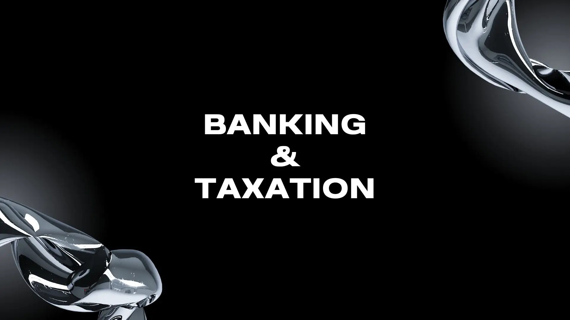 G10 Banking & Taxation