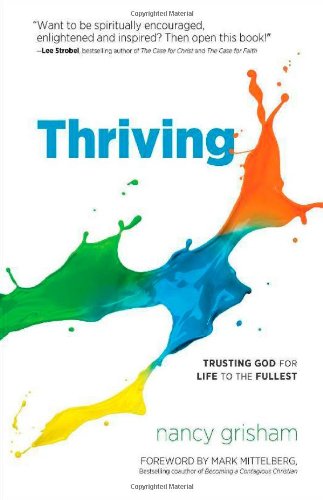 Thriving: Trusting God for Life to The Fullest