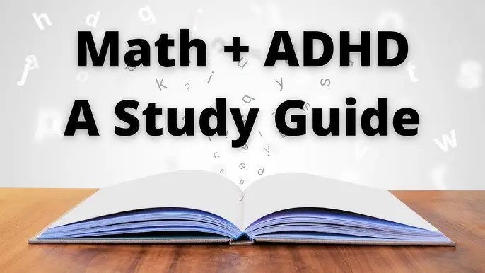 What Strategies Can Students with ADHD Use to Tackle Maths Problems Effectively?