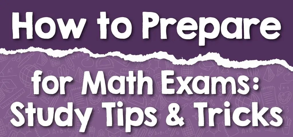 Building Your Confidence: Step-by-Step Guide to Preparing for Maths Exams