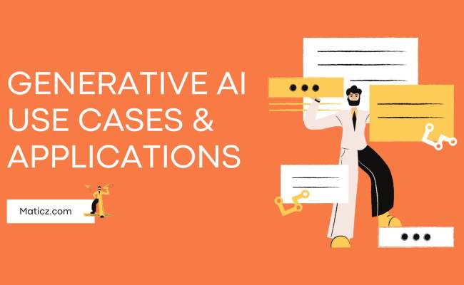 Generative AI Use Cases And Applications