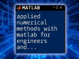 Applied Numerical Methods With Matlab For Engineers And Scientists