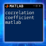 Correlation Coefficient In Matlab: A Quick Guide