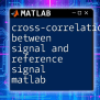 Cross Correlation In Matlab: A Quick How-To Guide