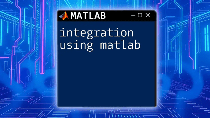 Integration Using Matlab A Quick Guide - Best Colorful Wallpapers in High Resolution