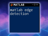 Mastering Matlab Edge Detection For Image Analysis