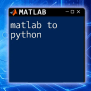 Matlab Vs Python: A Quick Comparative Guide