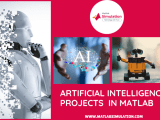 Top 10 Interesting Artificial Intelligence Projects Using Matlab