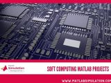 Soft Computing Matlab Projects Matlabsimulation