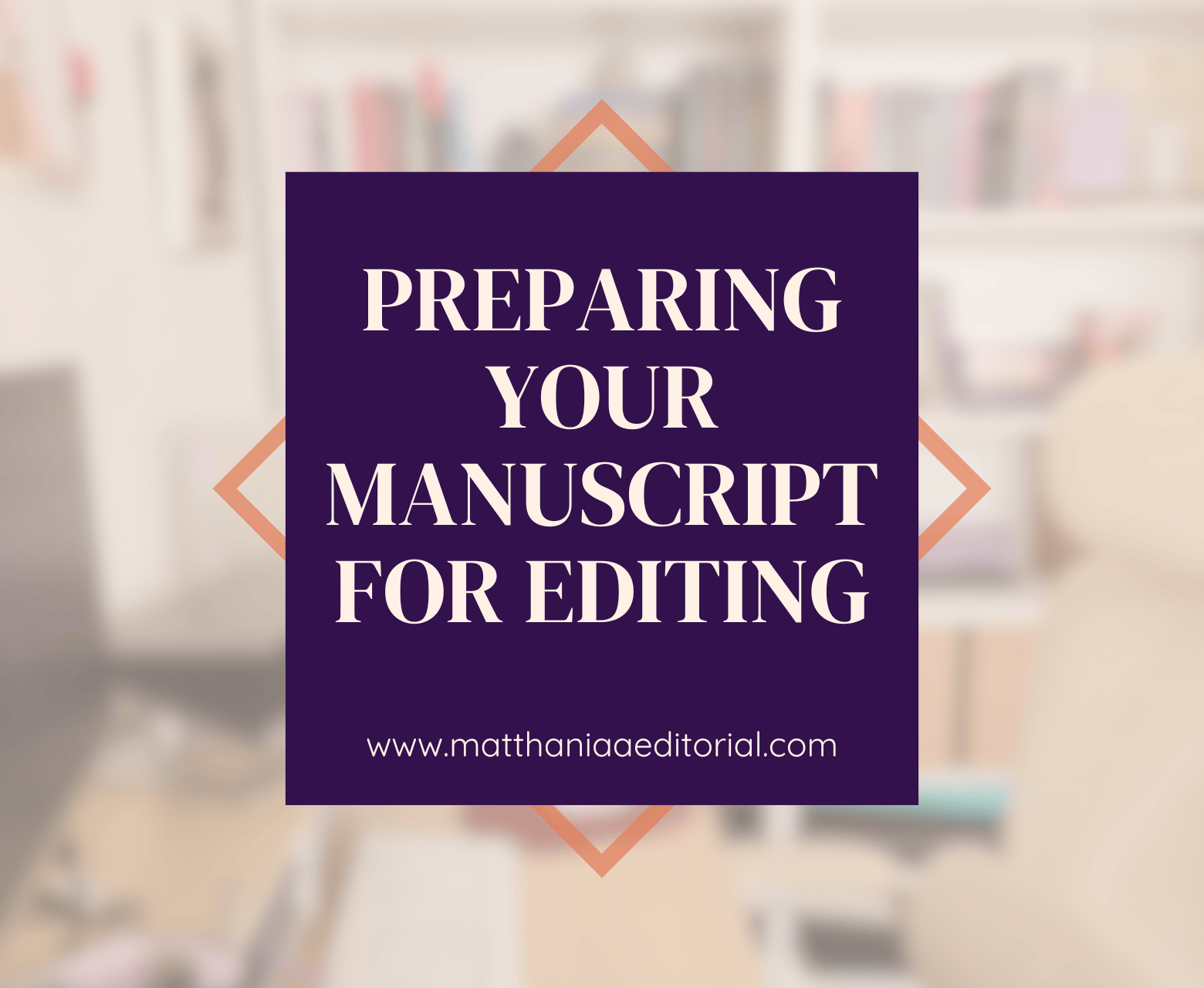 Preparing Your Book for a Professional Editor: A Step-by-Step Guide for Indie Authors