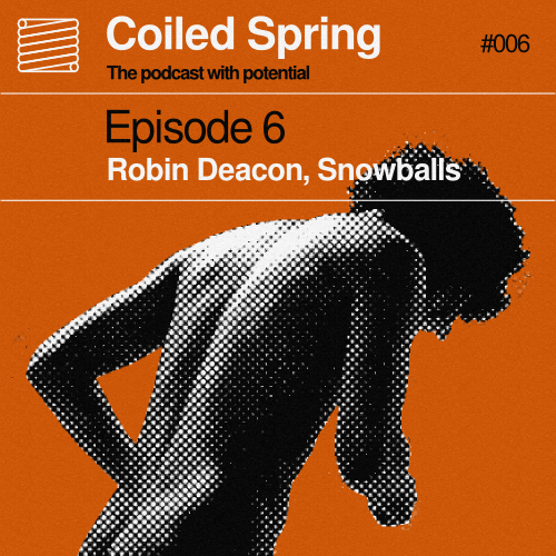 CoiledSpringEpisode006