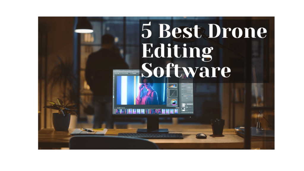 5 best drone editing software in 2025 (plus how to use them)