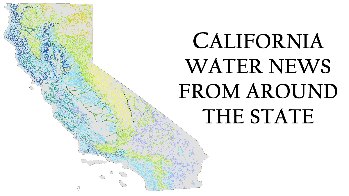 DAILY DIGEST, 7/6: CA missing an entire year of rainfall since mid-2019; Why no simple solutions to CA’s water problem; Farmers reject a fee t...
