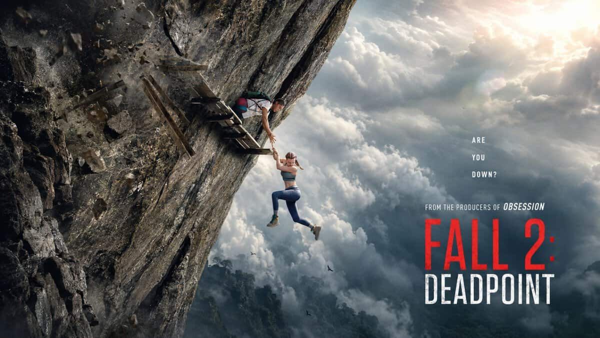 Fall 2: Deadpoint VOD release date is October 6, 2026, when the film will be available to buy or rent on Amazon Prime Video, iTunes, and more.