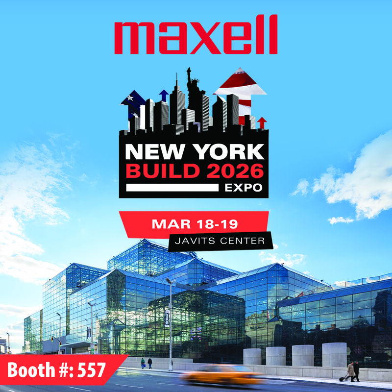 Maxell Will Be Exhibiting At New York Build Show 2026 Maxell USA 