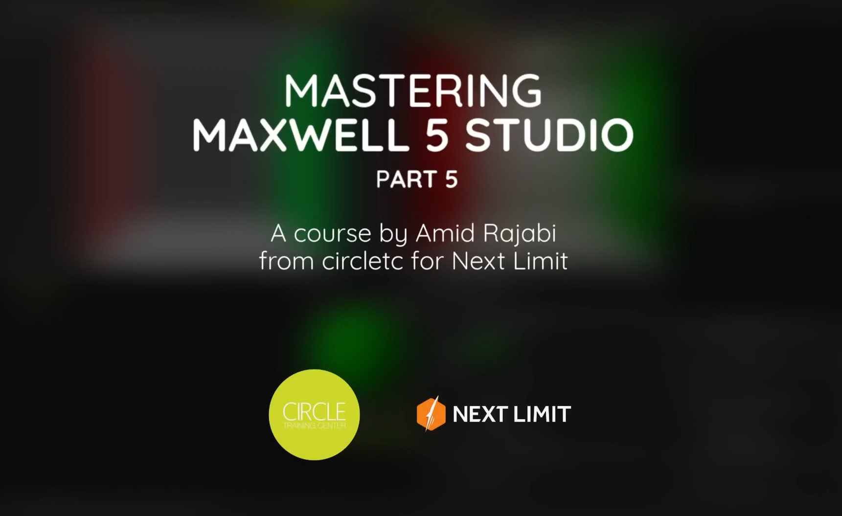 MASTERING MAXWELL PART 5