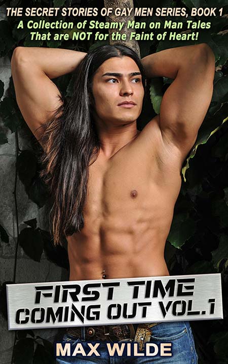 First time coming out gay men stories book Vol 1