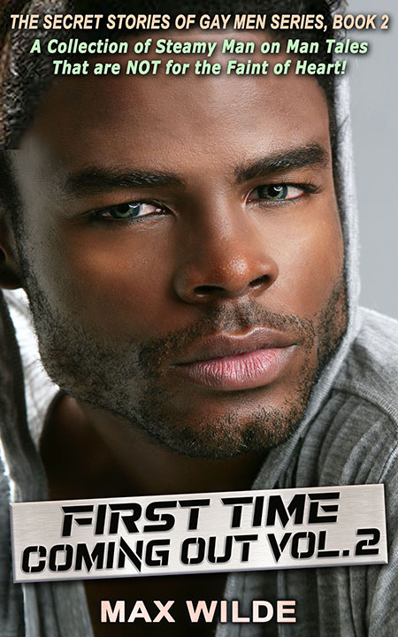 First time coming out gay men stories book Vol 2