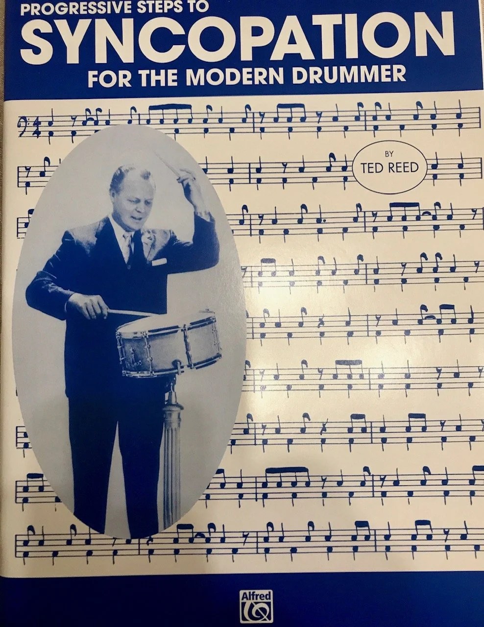 Ted Reed's Progressive Steps to Syncopation for the Modern Drummer #1