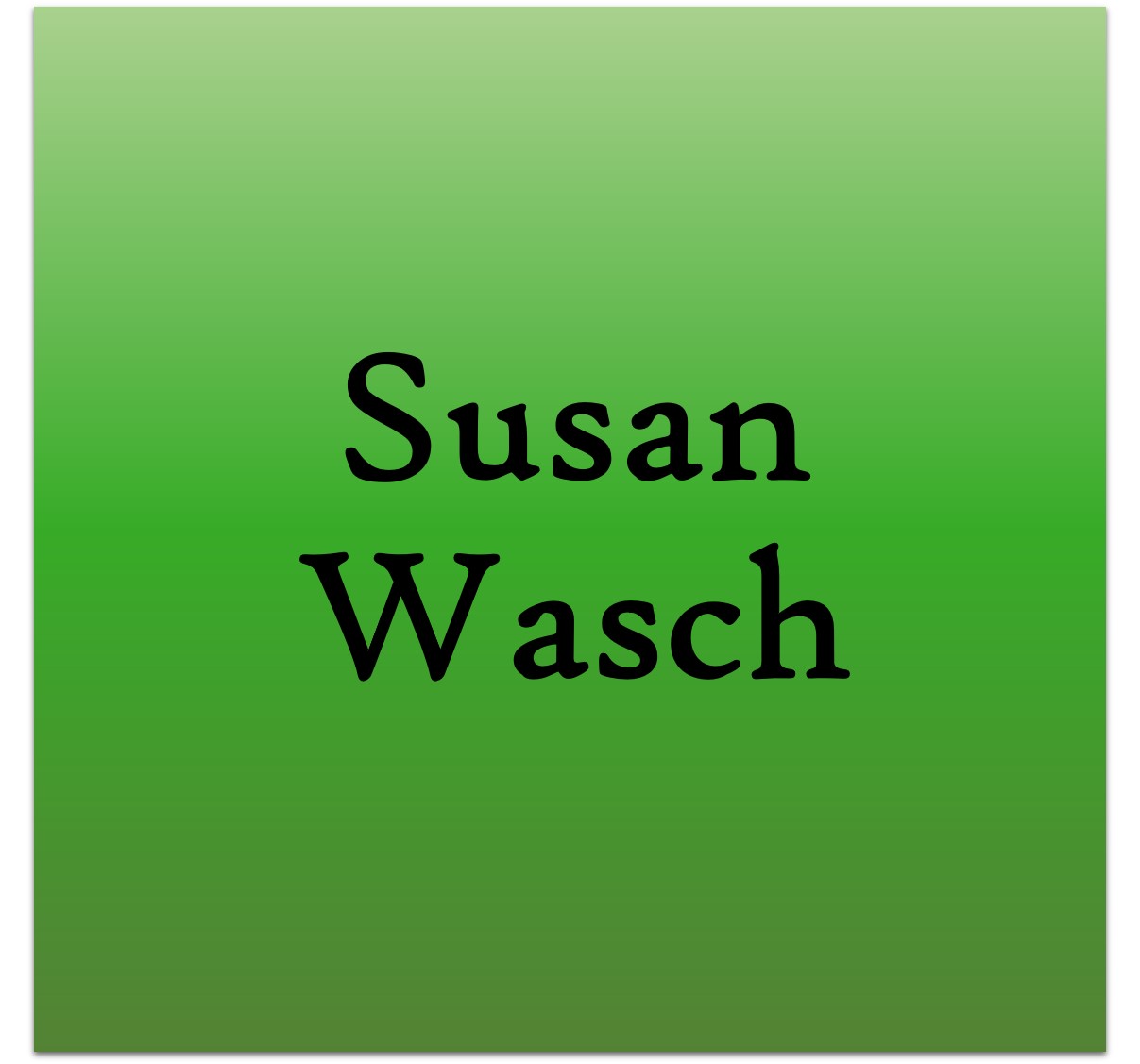 wasch