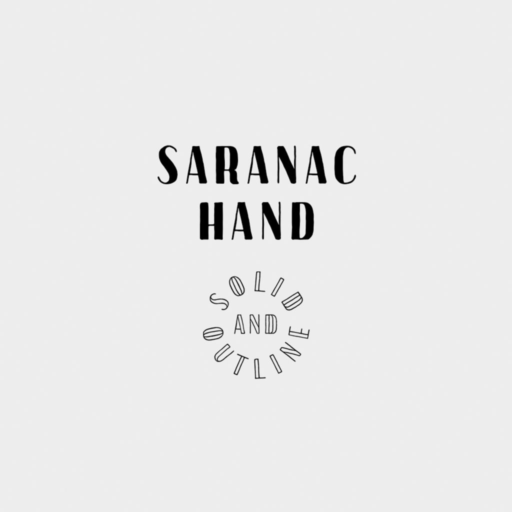 Title slide for the hand-made, tall-standing font Saranac Hand. It is available in both solid and outline versions.