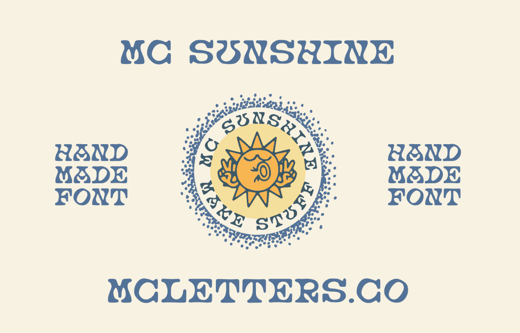 Title slide for the organic and hand-made font MC Sunshine.