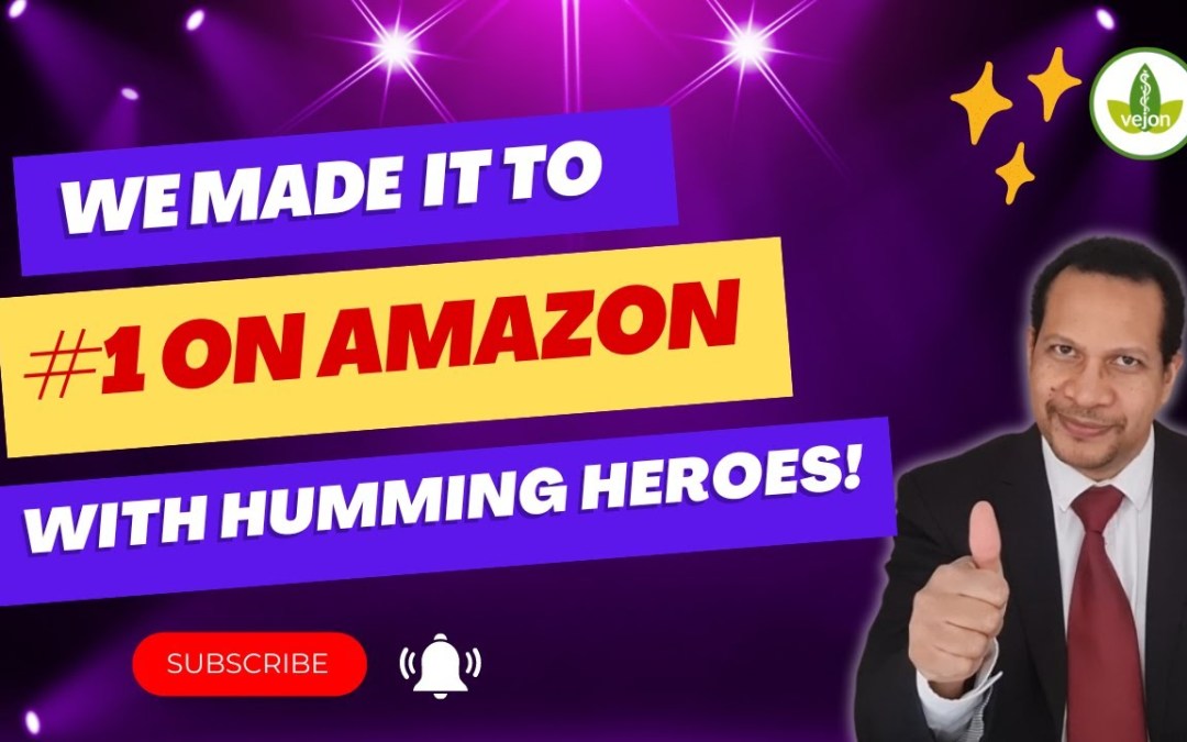 “Humming Heroes” – Number 1 on Amazon!