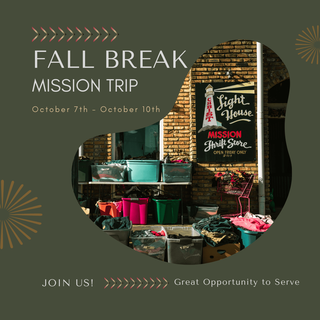 Fall Break Mission Trip graphic