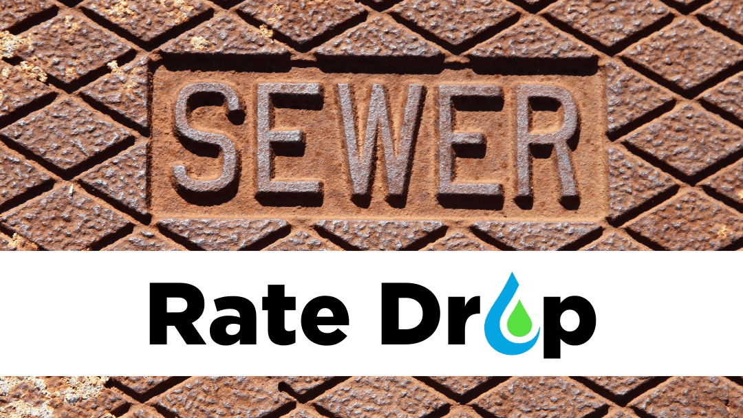 Sewer Rate Drop