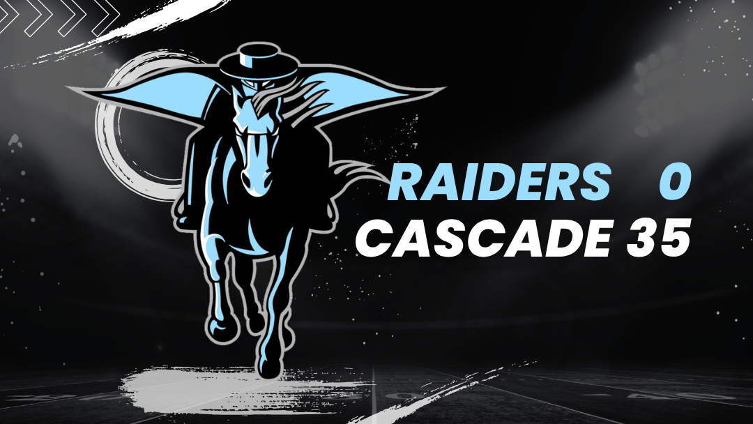 Raiders blanked at Cascade