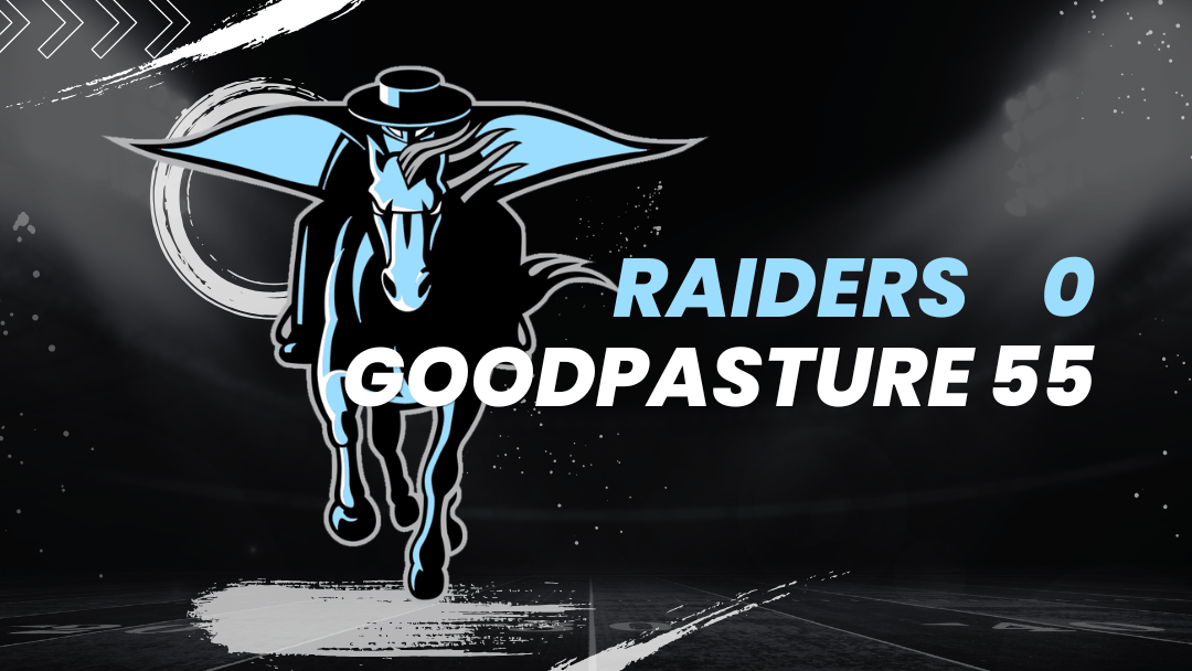 Raiders fall 55-0 as Goodpasture keeps season clean