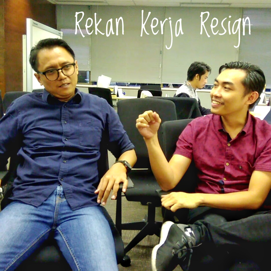 Rekan Kerja Resign Pindah Kantor