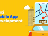 Taxi Mobile App Development Complete Guide