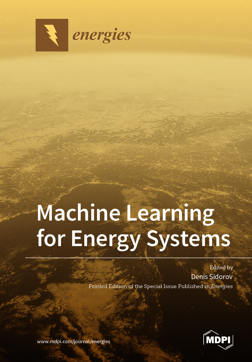 Machine Learning For Energy Systems Mdpi Books