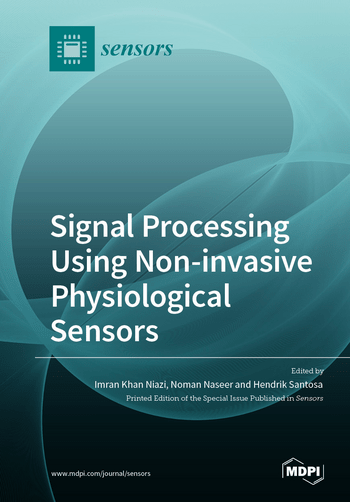 Signal Processing Using Non Invasive Physiological Sensors Mdpi Books