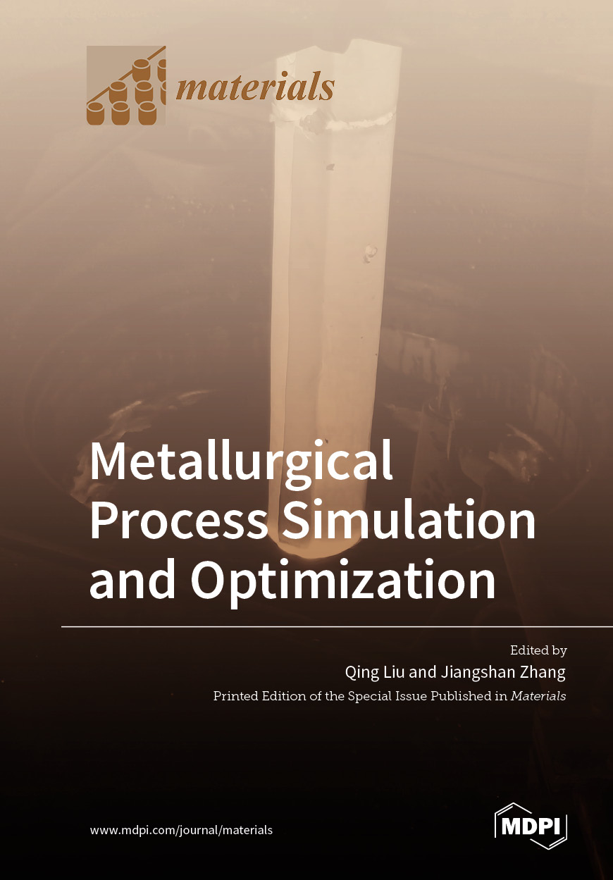 Metallurgical Process Simulation And Optimization Mdpi Books